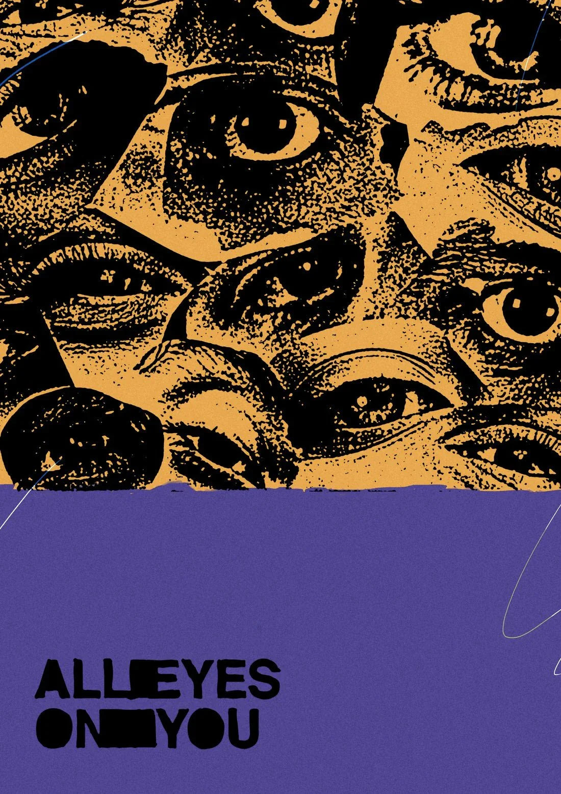 All eyes on you.